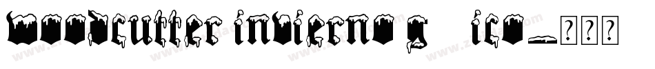 woodcutter invierno g__ico字体转换
